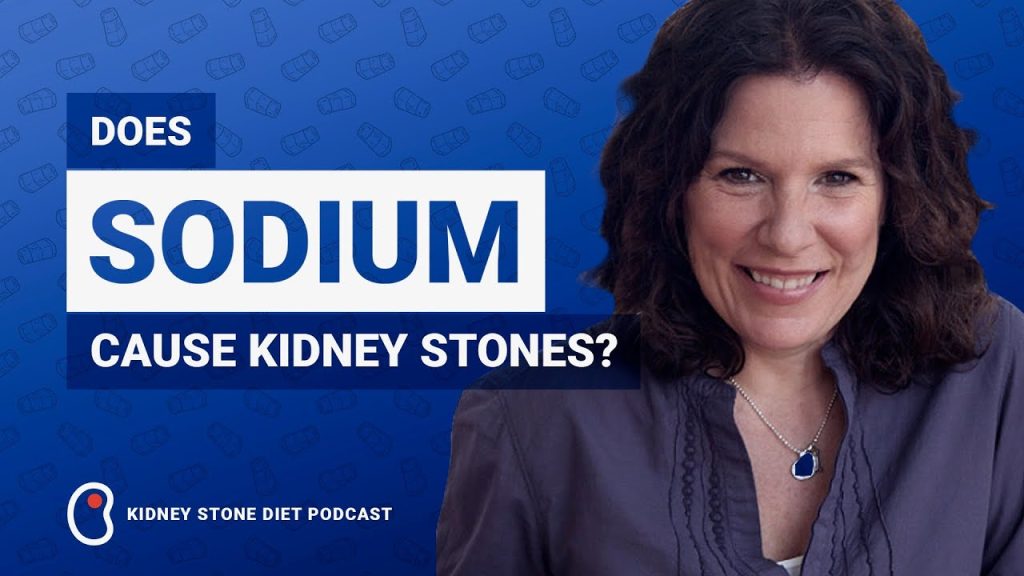 Does sodium cause kidney stones?