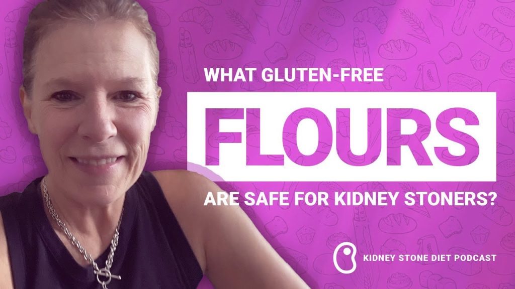 Which gluten-free flours are safe for kidney stone formers?