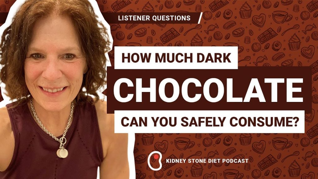 How much dark chocolate can I have as a kidney stone former?