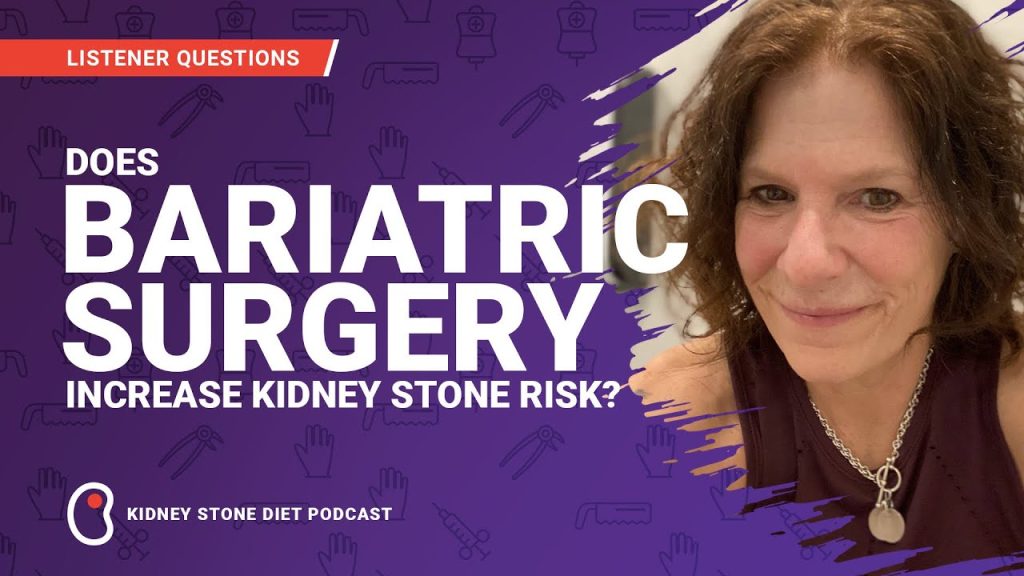 Does weight loss surgery increase kidney stone risk?
