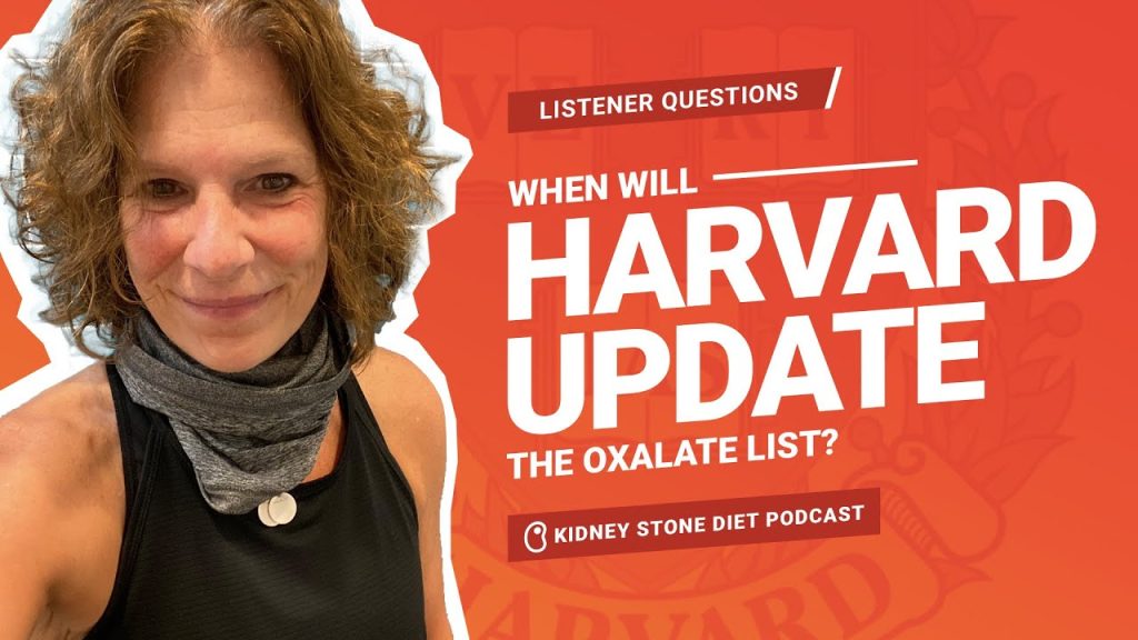 When will Harvard update their oxalate list?