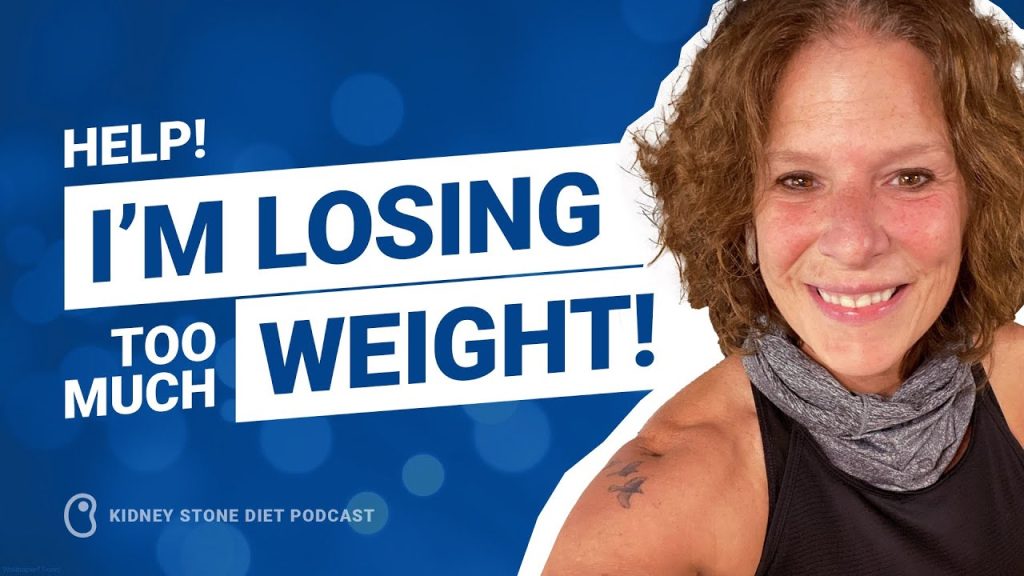 Help! I’m losing too much weight!