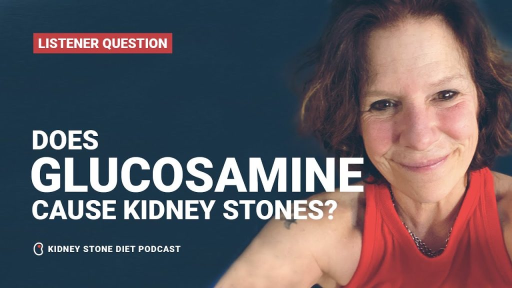 Does Glucosamine cause kidney stones?