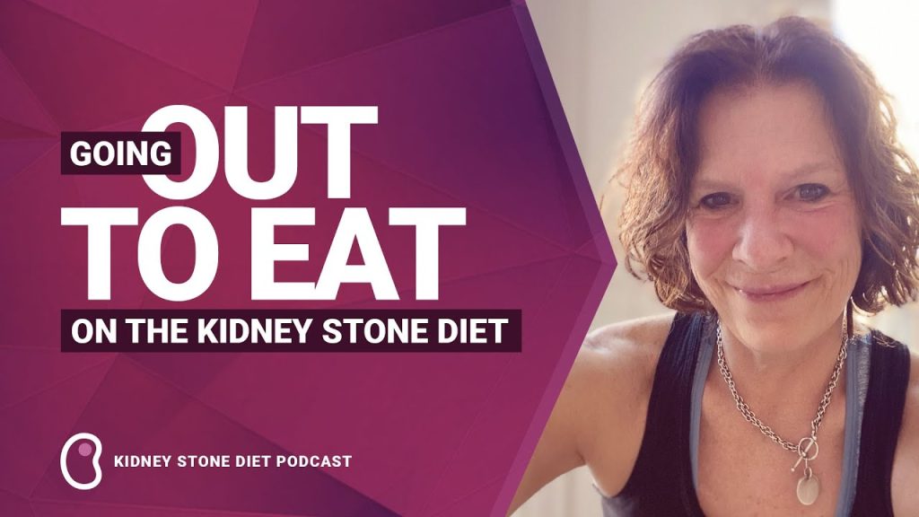 Going out to eat on the Kidney Stone Diet