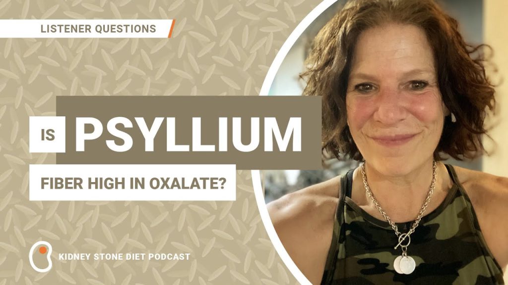 Is psyllium fiber high in oxalate?