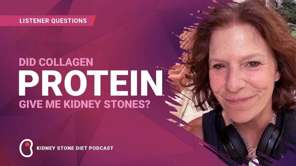 Does collagen protein cause kidney stones?