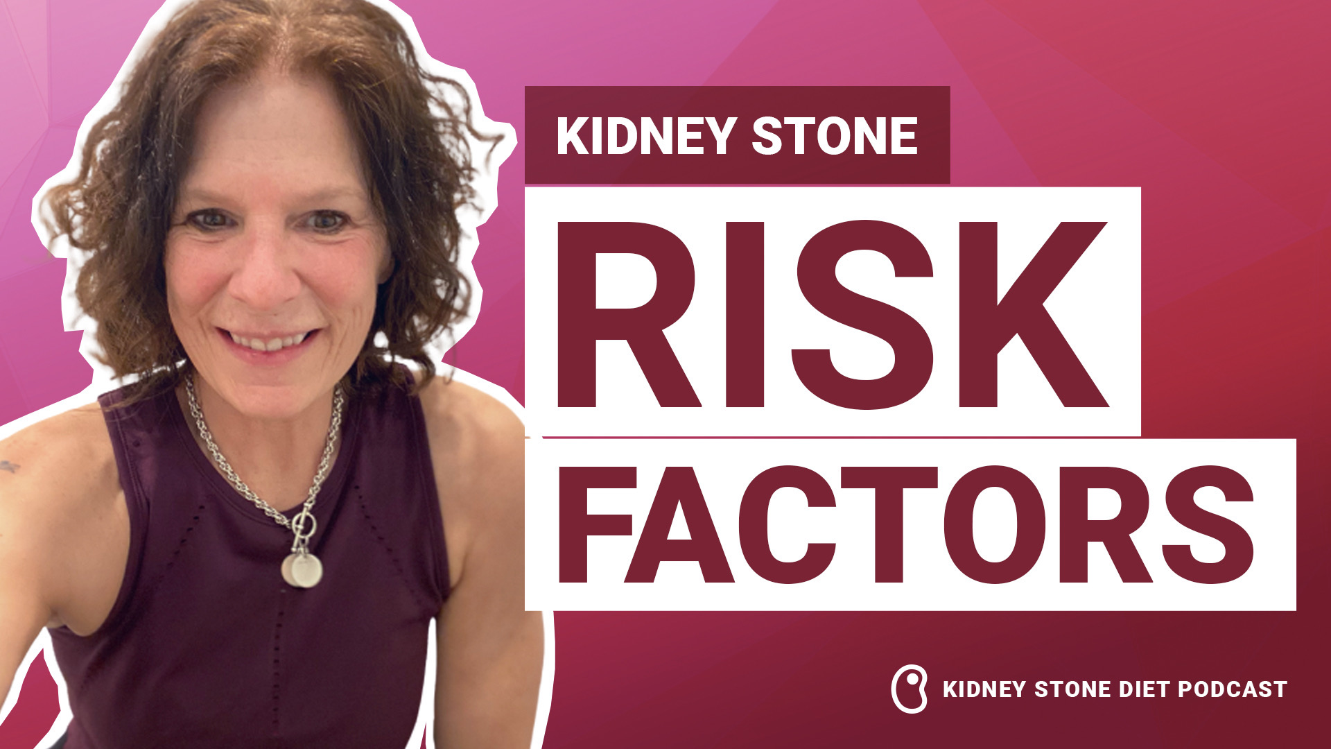 Kidney stone risk factors