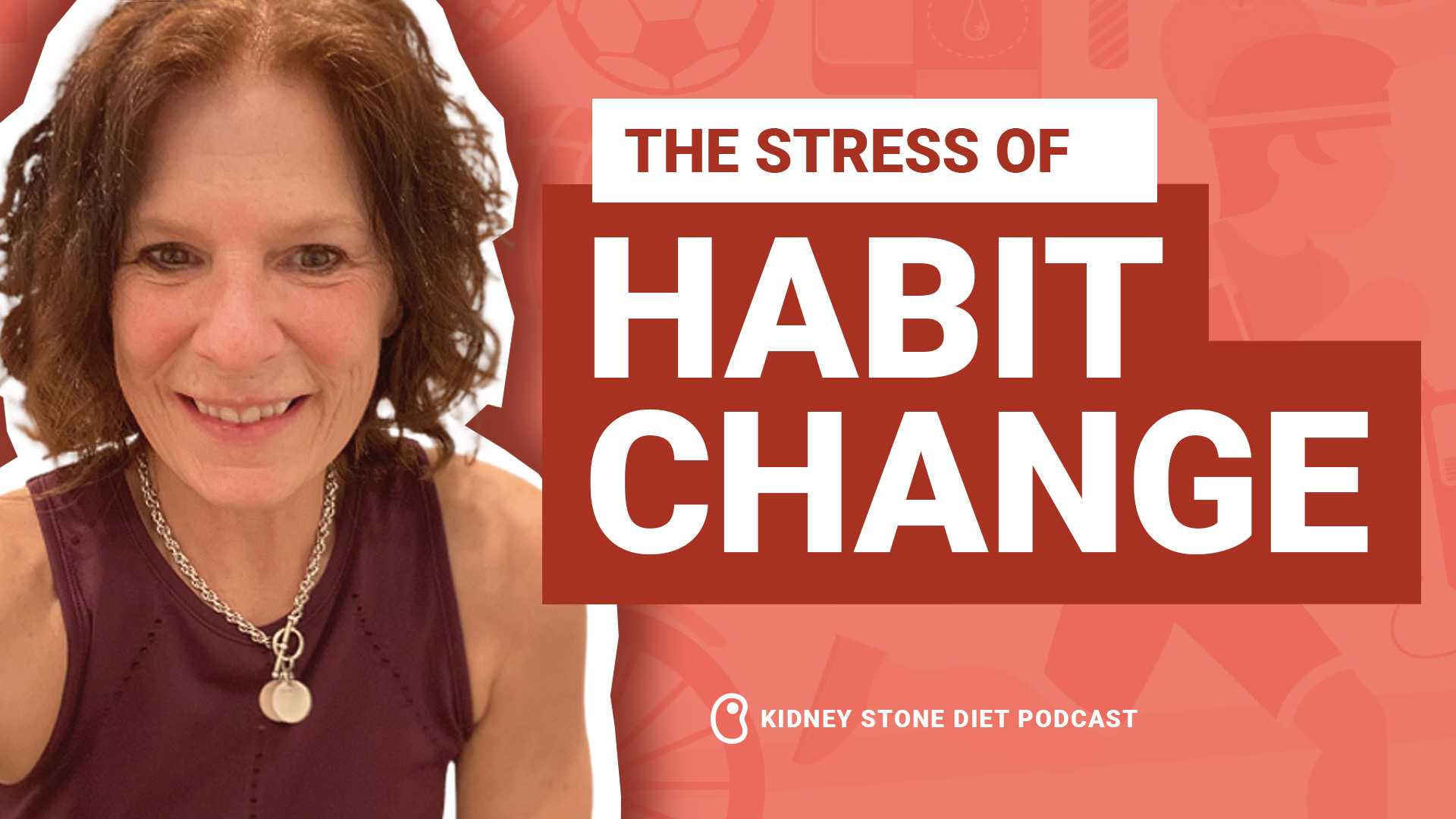 The stress of habit change