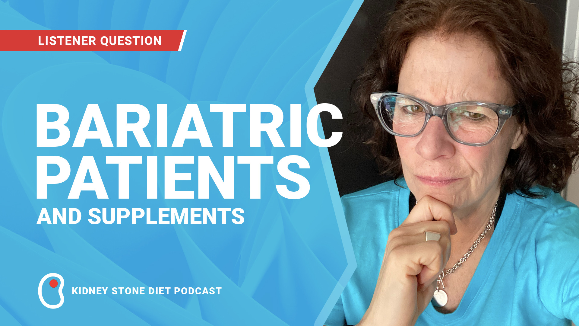Bariatric Patients and Supplements