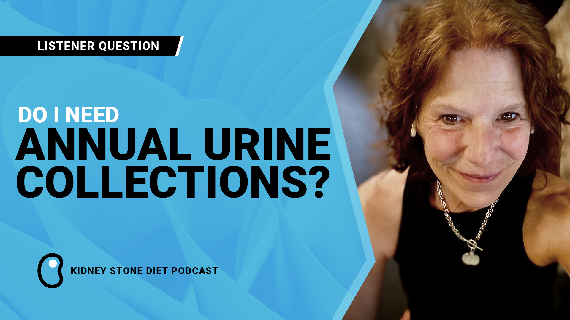 Do I need annual urine collections?