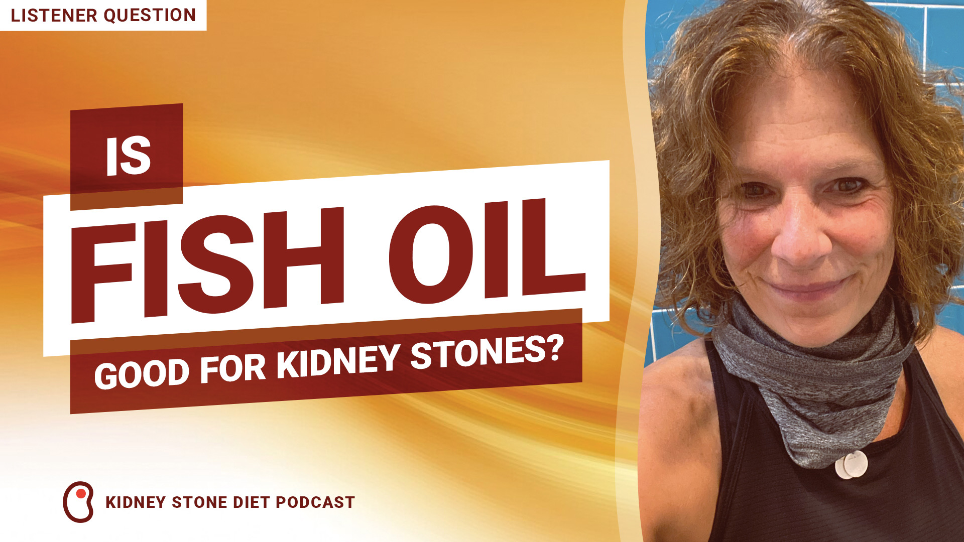 Is fish oil good for kidney stones?