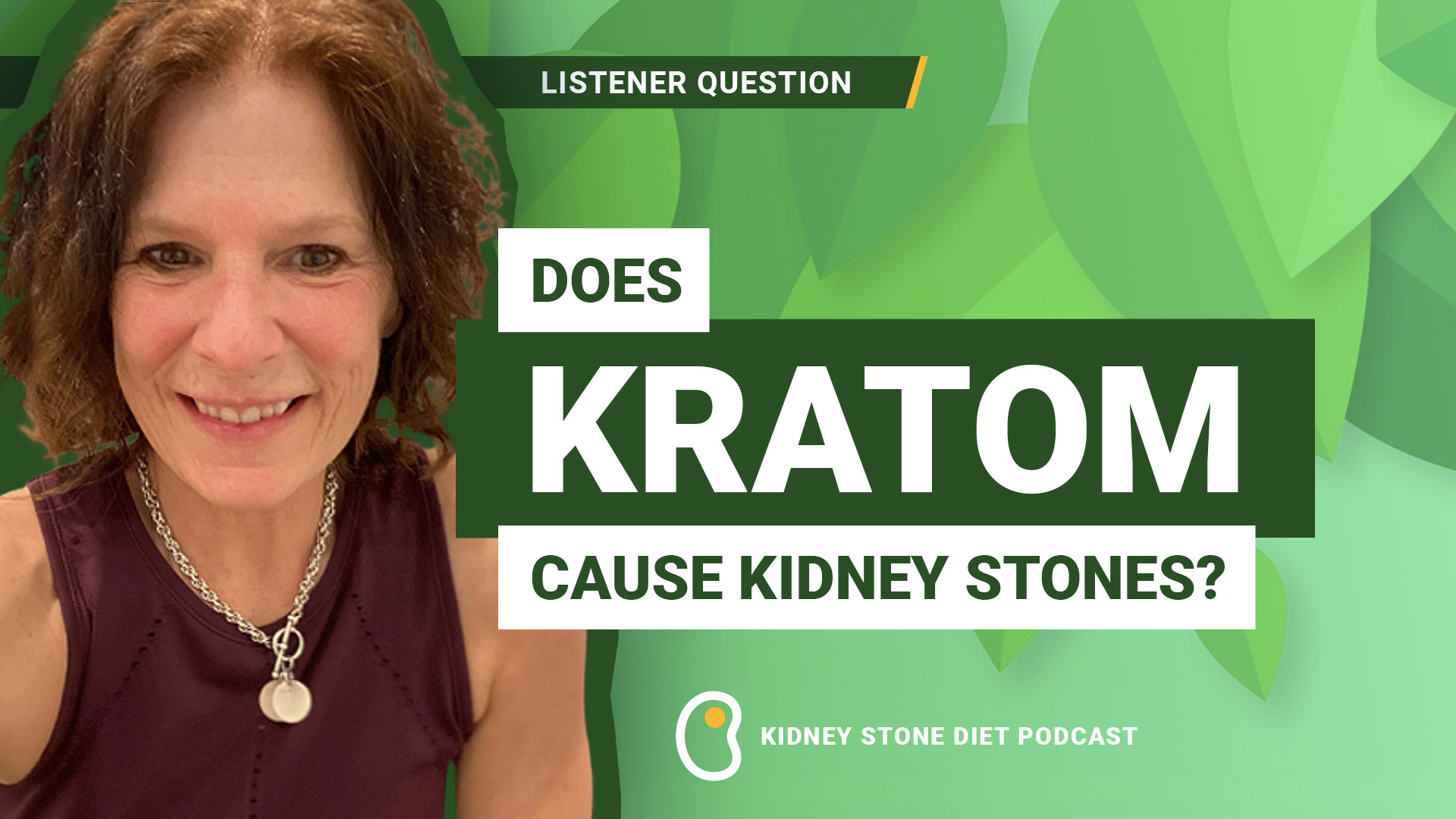Does Kratom cause kidney stones?