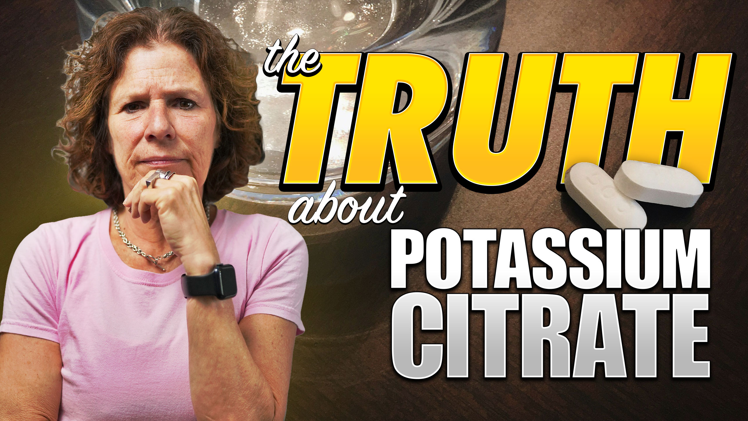 The TRUTH about potassium citrate and your kidney stones